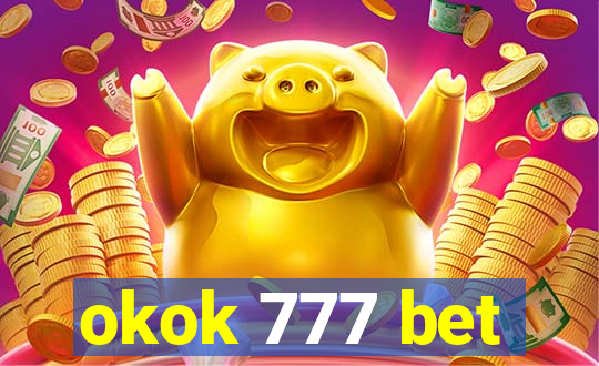 okok 777 bet